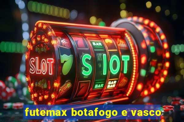 futemax botafogo e vasco